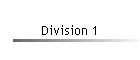 Division 1